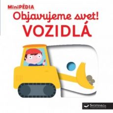 MiniPédia - Objavujeme svet ! Vozidlá