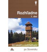 Rozhľadne 1. diel