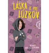 Láska je pre lúzrov - Hormonálne horory 1