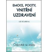 Emoce, pocity, vnitřní uzdravení