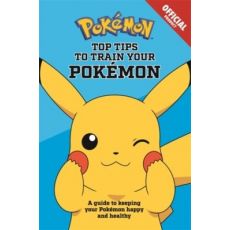 Pokémon - Official Top Tips To Train Your Pokemon
