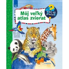 Vieš už prečo? Môj veľký atlas zvierat - okienková