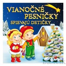 CD - Vianočné pesničky spievajú detičky