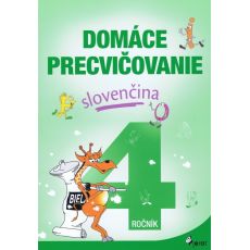 Domáce precvičovanie slovenčina 4
