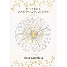 Cesty duše v číslech a znameních