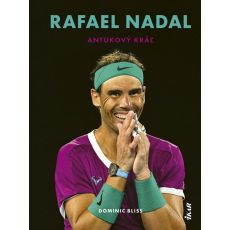 Rafael Nadal - Antukový kráľ