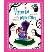 Príručka na prežitie každej správnej princeznej