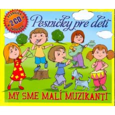 CD - Pesničky pre deti - My sme malí muzikanti