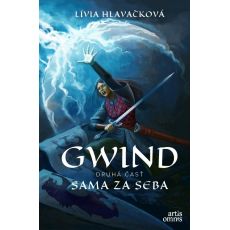 Gwind : Sama za seba 2 časť.