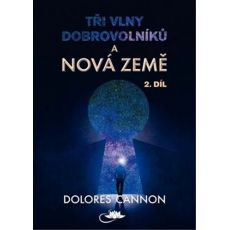 Tři vlny dobrovoníkú a Nová Země 2. diel