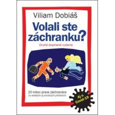 Volali ste záchranku?