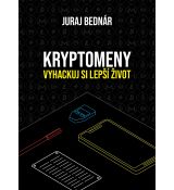 Kryptomeny – vyhackuj si lepší život