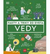 Fakty a triky zo sveta vedy