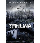 Trhlina