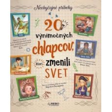 20 výnimočných chlapcov,ktorí zmenili svet