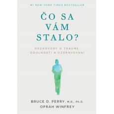 Čo sa Vám stalo?