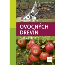 Rez a strihanie ovocných drevín