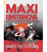 Maxi Einsteinová 2 - Svet patrí rebelom