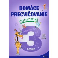 Domáce precvičovanie matematika 3