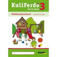 Kuliferdo ide do školy 3 - Školská pripravenosť