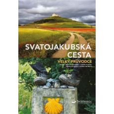 Svatojakubská cesta - velký prúvodce