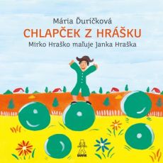 Chlapček z hrášku - Mirko Hraško maľuje Janka Hraš