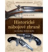 Sběratelský lexikon - Historické nábojové zbraně (