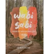 Wabi sabi. Múdrosť nedokonalosti