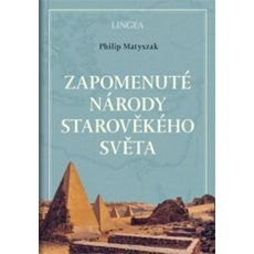 Zapomenuté národy starověkého světa