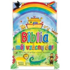 Biblia, môj vzácny dar