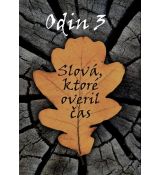 Odin 3 - Slová, ktoré overil čas