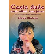 Cesta duše, aneb odkud kam jdeme