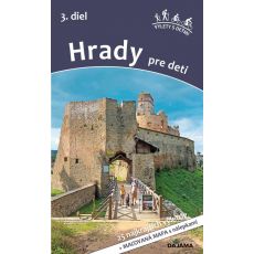 Hrady pre deti - 3. diel