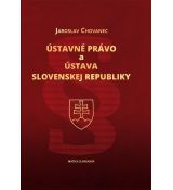 Ústavné právo a Ústava Slovenskej republiky