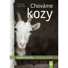 Chováme kozy – chytré hlavičky v zájmovém chovu