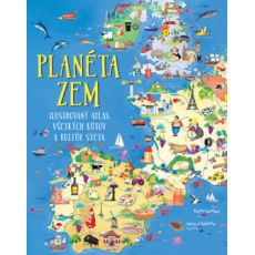 Planéta zem - ilustrovaný  atlas