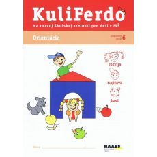 Kuliferdo - Orientácia - pracovný zošit 6 - MŠ