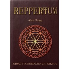 Reppertum. Objavy ignorovaných faktov