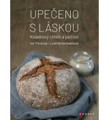 Upečeno s láskou - Kváskový chléb a pečivo