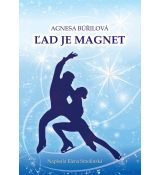 Ľad je magnet - Agnesa Búřilová