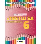 oTESTUJ SA z matematiky 6. ročník