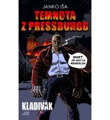 Temnota z Pressburgu - Kladivák