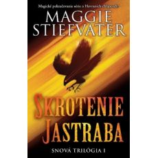 Skrotenie jastraba (Snová trilógia 1)