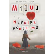 Miluj napriek všetkému