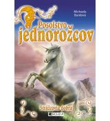 Posolstvo jednorožcov 1 - Strážcovia dobra