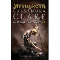 Nástroje smrteľníkov 1 - Mesto kostí