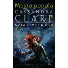 Nástroje smrteľníkov 2 - Mesto popola