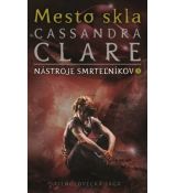 Nástroje smrteľníkov 3 - Mesto skla