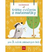 Krátke cvičenia z matematiky pre 3.ročník ZŠ