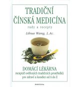 Tradiční čínska medicína - rady a recepty
